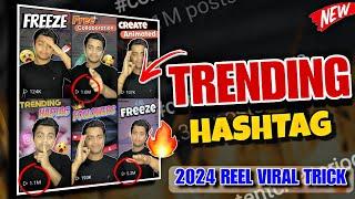 Trending hashtags for instagram reels | Trending hashtags instagram 2024