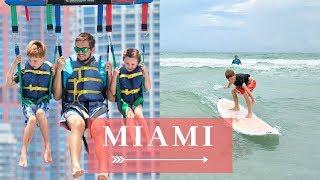 SURFING, PARASAILING, AND MORE IN MIAMI!  Backpacking Family Travel