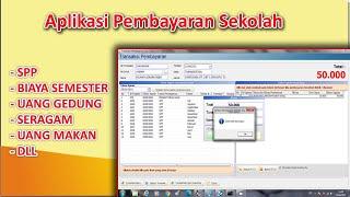 Software Aplikasi Pembayaran SPP | uang Gedung | Seragam | Biaya Semester | Buku dll