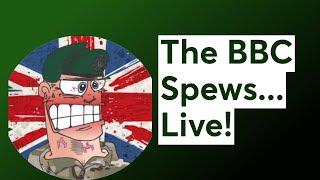 The BBC Spews... Live!