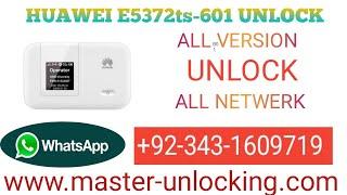 HOW TO UNLOCK E5372Ts-601