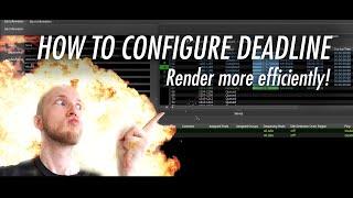 How to Configure: Deadline Render Manager