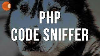 Good Coding Standards - How to use PHP CodeSniffer Tutorial