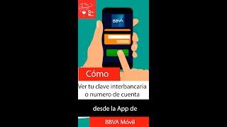 Como ver tu CLABE o numero de cuenta desde BBVA movil. Como ver tu clave interbancaria BBVA Shorts