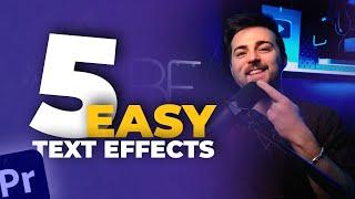 5 EASY Text Effects in Adobe Premiere Pro 2024