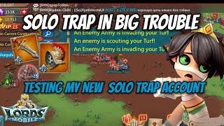 Solo Trap in Big Trouble|Defend big Gangbang?|Testing my new T2T3 Solo Trap account - Lords Mobile