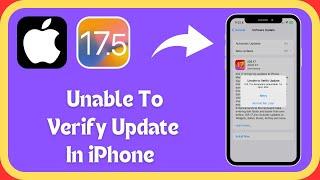 How to Fix Unable to Verify Updete Problem | iOS 17 Is Temporarily Unavailable Try Again Later