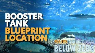 Booster Tank Subnautica Below Zero Blueprint Location