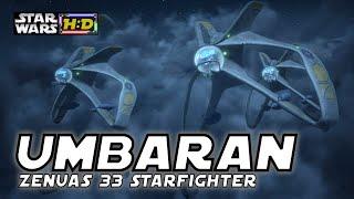 SECRETS OF THE UMBARAN STARFIGHTER- Zenuas 33 Clone Wars CIS fighter |Star Wars Hyperspace Database|