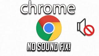 How to Fix No Sound in Google Chrome on Windows 10. No Audio YouTube, Facebook