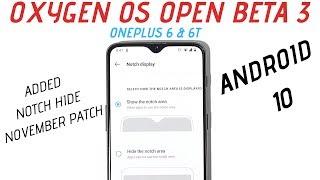 Oxygen OS O/B 3 Android 10 Brings Hide Notch option & Free 50Gb Cloud Storage for Oneplus 6 & 6T