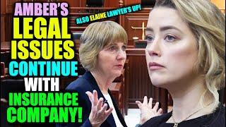 Amber Heard's Legal Issues Continue with Insurance Company and Former Lawyer!