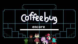 encore - coffeebug (2022)