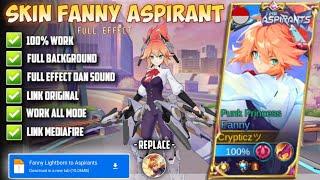 SCRIPT SKIN FANNY LIGHTBORN TO ASPIRANTS BLADE OF KIBOU | FULL EFFECT DAN VOICE | PATCH TERBARU