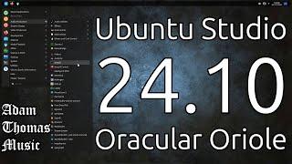 A First Look at Ubuntu Studio 24.10 'Oracular Oriole'