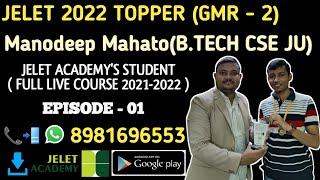 Jelet Rank 2 | Jelet Topper | Manodeep Mahato Jelet Academy's Student |Jelet 2022 west bengal topper