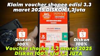 Cara menggunakan voucher shopee diskon 100% s/d jutaan edisi 3.3 maret