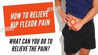 Physical Therapy - How To Relieve Hip Flexor Pain