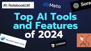 Top AI features and tools of 2024