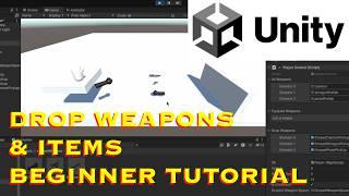 Unity 2024 Beginner Tutorial: Drop Weapons & Items in Your Game