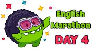 English Marathon with Om Nom x DAY 4