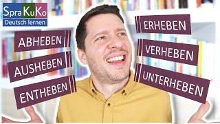 Wortschatz erweitern | Präfix- und Partikelverben mit HEBEN | Deutsch B1 - C1