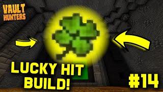 Making a Lucky Hit Build using Clover Trinket - Vault Hunters Guide 14