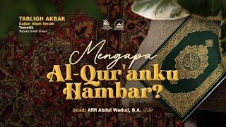 [LIVE] Mengapa Al-Qur'anku Hambar ? - Ustadz Afifi Abdul Wadud, B.A. حفظه الله