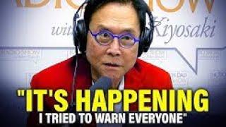 "People Have To Know What Is Going On!" - Robert Kiyosaki's Last WARNING