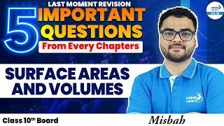 CBSE Board: 5 Important Questions on Surface Areas and Volumes | CBSE Class 10 | Detailed Practice