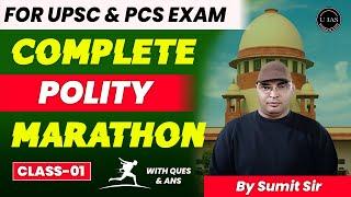Indian Polity For IAS | PCS | Prelims 2024 | U IAS | UPSC | UPPSC | MPPCS | Class-01 | By Sumit Sir