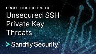 Unsecured and Unencrypted SSH Private Key Threats on Linux