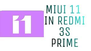 How to set miui 11 in redmi 3s prime