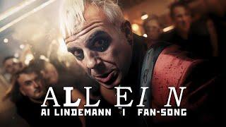 Till Lindemann (Rammstein) - ALLEIN [AI-assisted Original Song]