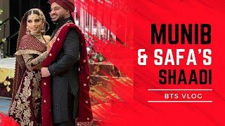 Munib & Safa’s Shaadi Vlog