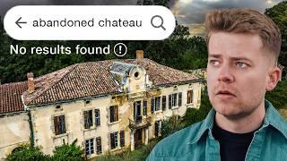 Exploring A Secret Lost Chateau The Internet Knows Nothing About