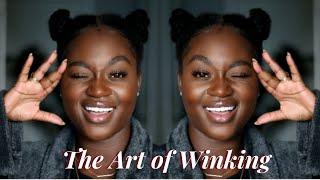 WINK LIKE A PRO! FLIRT WITH YOUR EYES + NEVER LOOK STUPID WINKING AGAIN