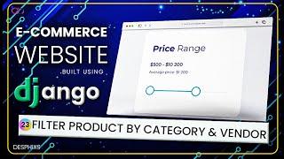 Filter Product by Category and Vendor  | E-commerce  Website using Django | EP. 23[1/2]