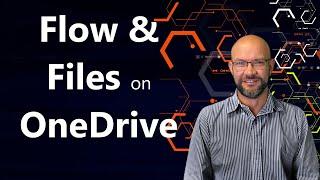 Microsoft Flow - Files | Part 3: OneDrive