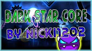 Dark Star Core (By Nicki1202) | Geometry Dash 2.11