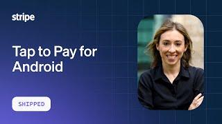 Accept payments using Tap to Pay for Android with Stripe
