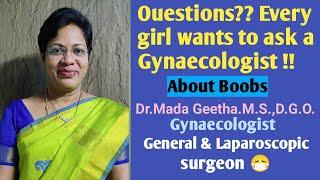 Frequently asked questions girls to Gynaecologist and General surgeon ll Answers from Dr.Mada Geetha