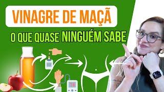 VINAGRE DE MAÇÃ - O que quase ninguém sabe