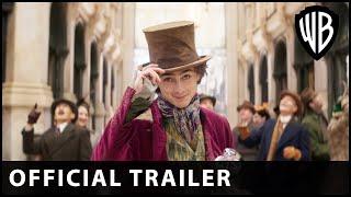 WONKA - Official Trailer - Warner Bros. UK & Ireland