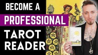 How to Become a Professional Tarot Reader (Full Class)