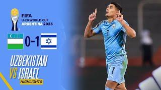 Uzbekistan vs Israel | FIFA U20 World Cup 2023