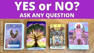  YES or NO? (ASK ANY QUESTION)  PICK A CARD  TAROT READING ️