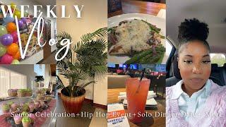 Weekly Vlog | Senior Celebration + 50yrs of Hip Hop + Solo Dinner Date + more