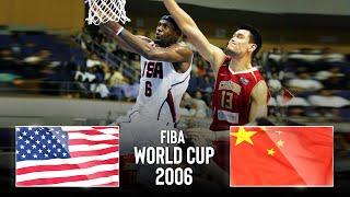 USA  v China  | Classic Full Game | FIBA World Cup 2006