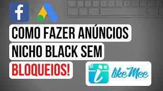 Como anunciar nicho black sem bloqueios e vender mais como afiliado 2021